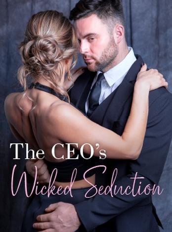 The CEO's Wicked Seduction