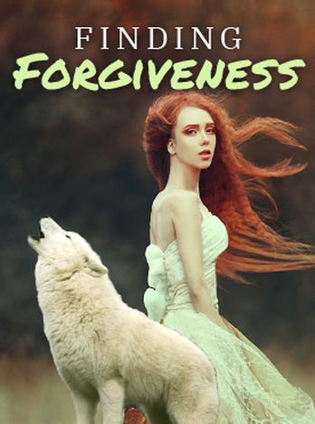 Finding Forgiveness