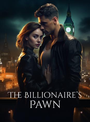 The Billionaire’s Pawn