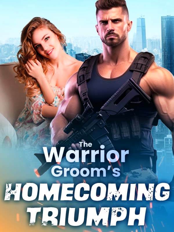 The Warrior Groom’s Homecoming Triumph