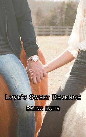 LOVE'S SWEET REVENGE