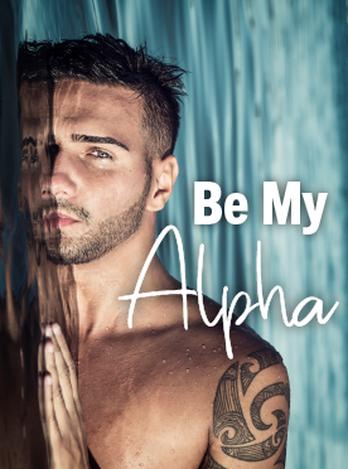 Be My Alpha