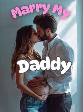 Marry My Daddy