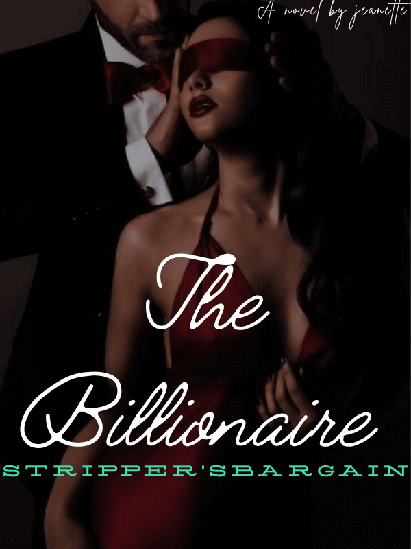 The Billionaire Stripper's Bargain