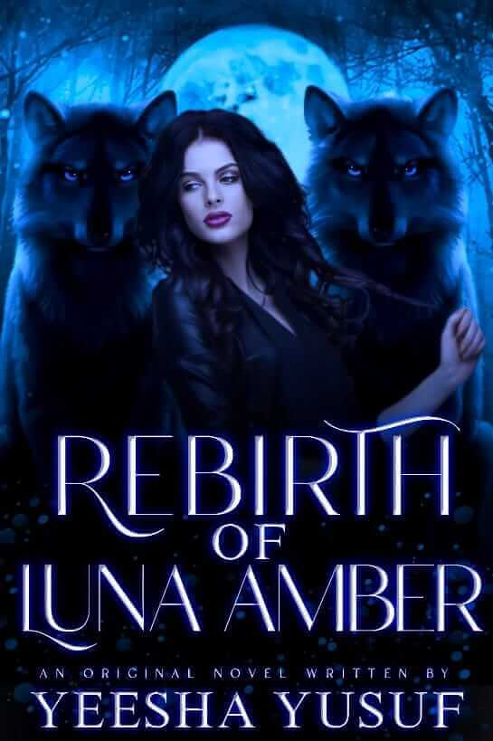 Rebirth of Luna Amber 