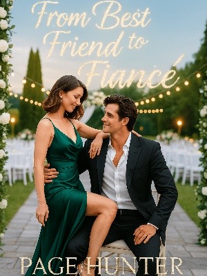 From Best Friend To Fiancé