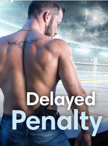 Delayed Penalty