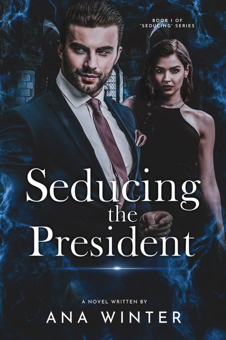 Seducing The President