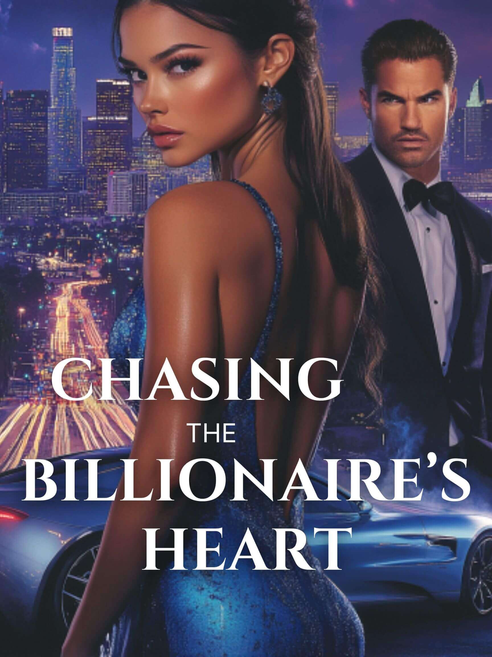 Chasing The Billionaire's Heart