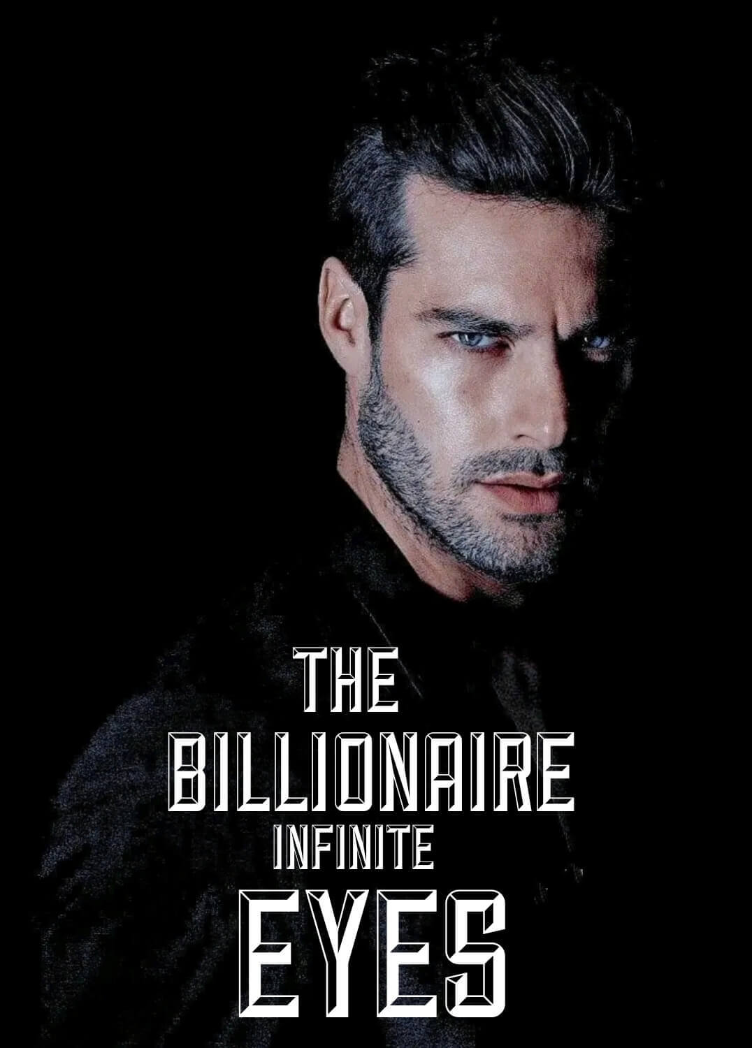 The Billionaire Infinite Eyes 