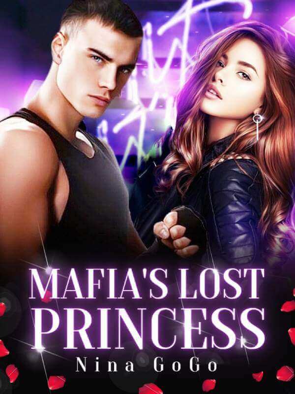 Mafia's Lost Princess