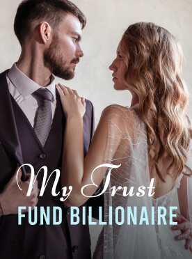 My Trust Fund Billionaire