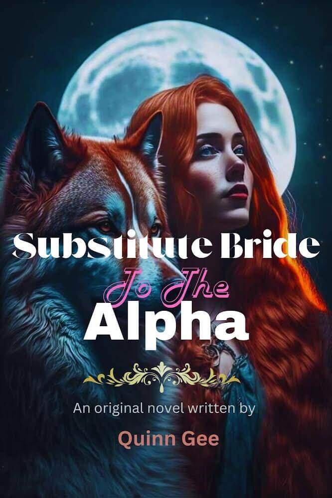 Substitute Bride To The Alpha