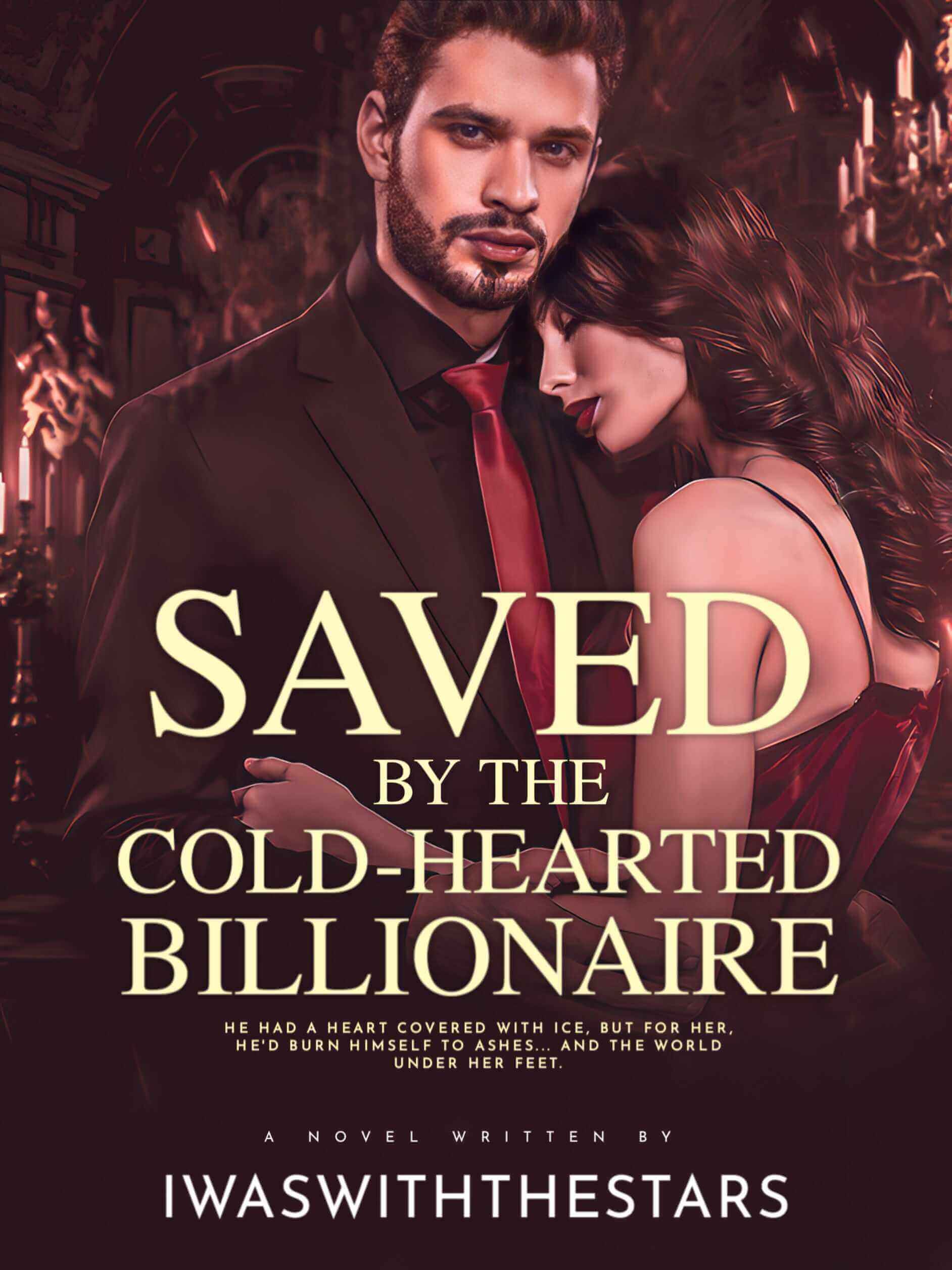 Saved By The Coldhearted Billionaire