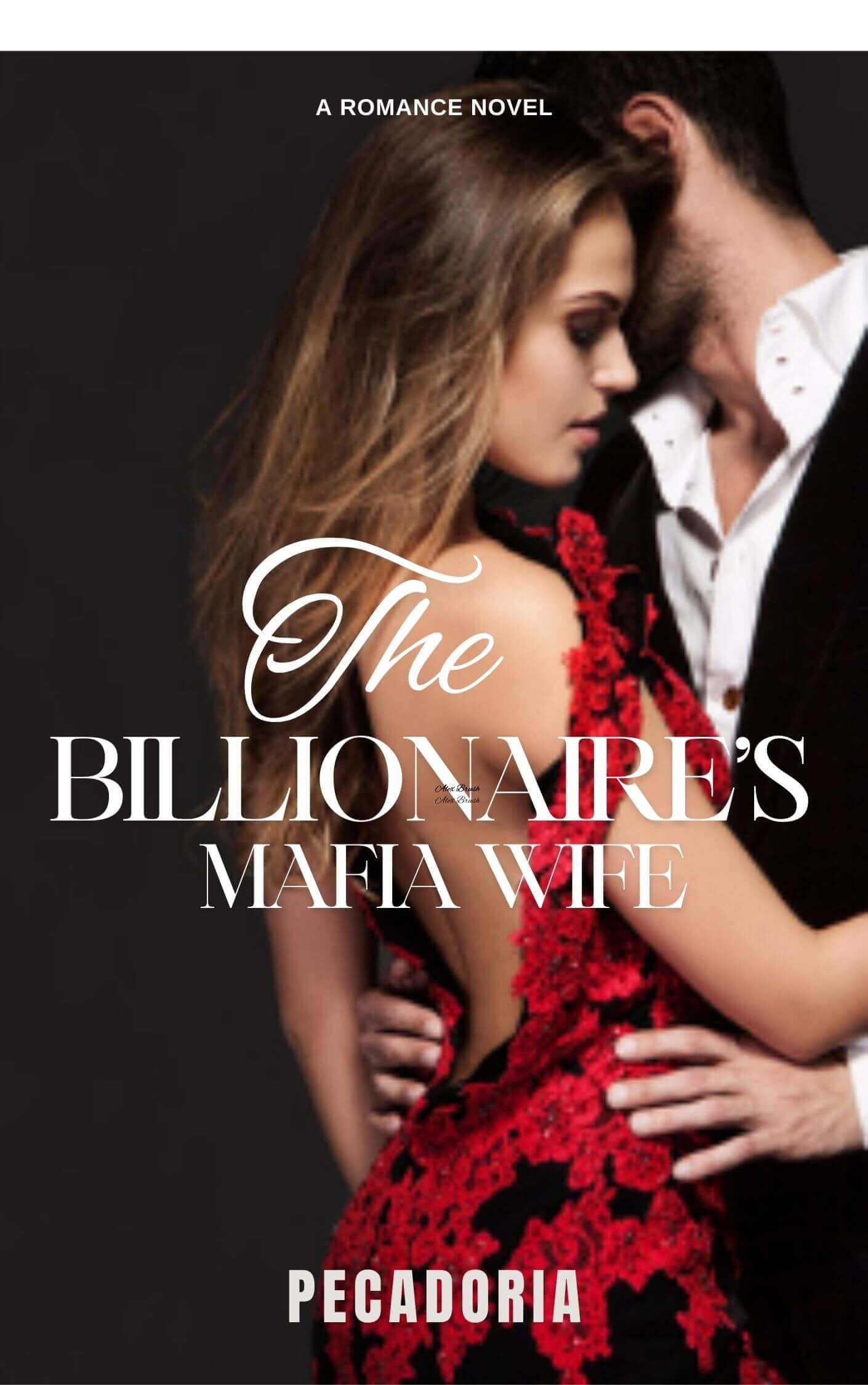 The Billionaire's Mafia Wife 