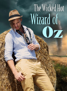 The Wicked Hot Wizard of Oz