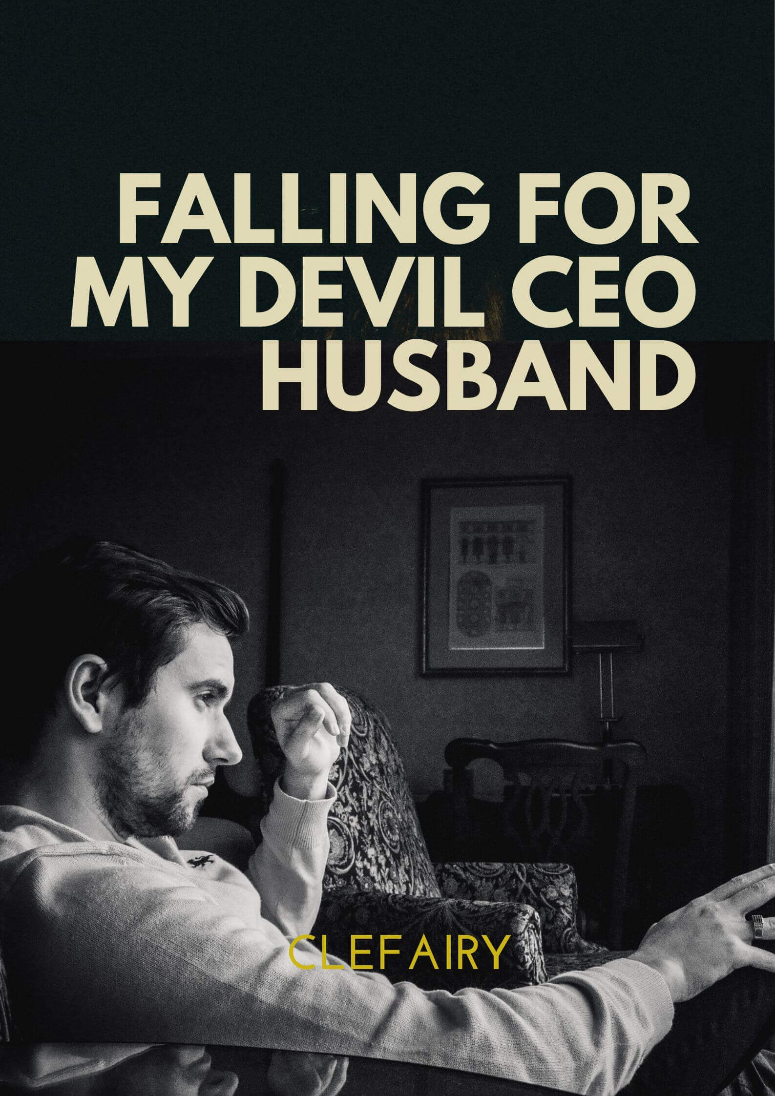 Falling For My Devil CEO Husband