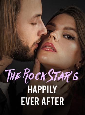 The Rock Star's Happily Ever After