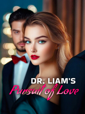 Dr. Liam's Pursuit of Love