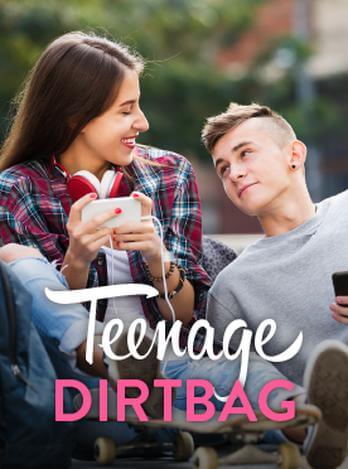 Teenage Dirtbag