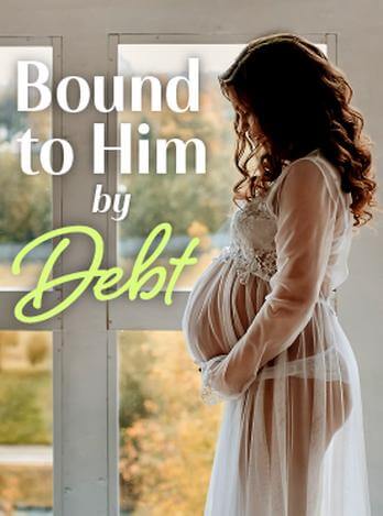 Bound to Him by Debt