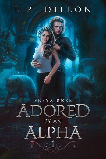 Adored by an Alpha 