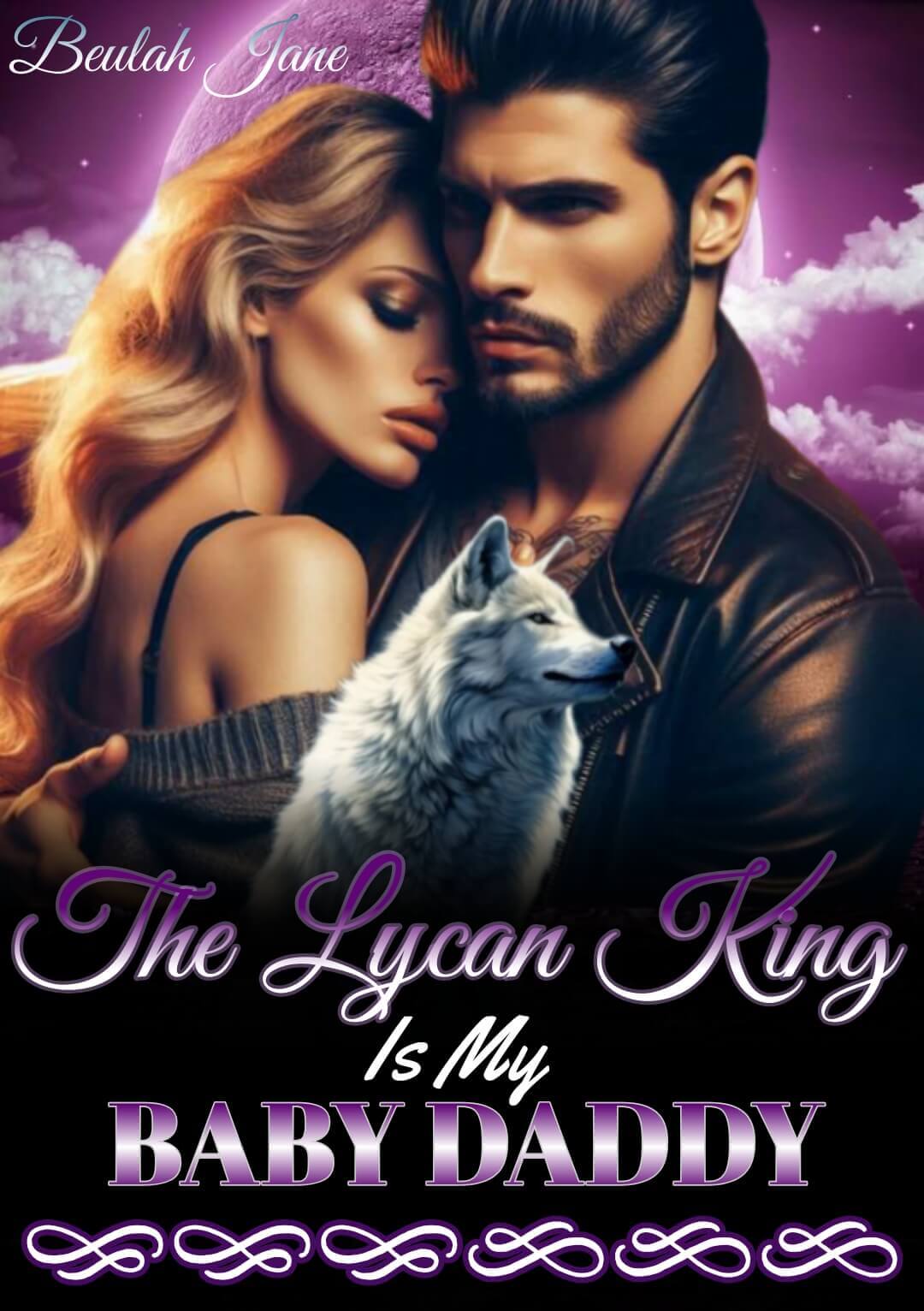 The Lycan King Is My Baby Daddy