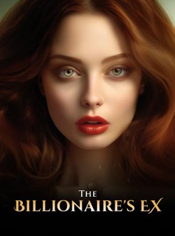 The Billionaire’s Ex