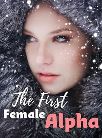 The First Female Alpha