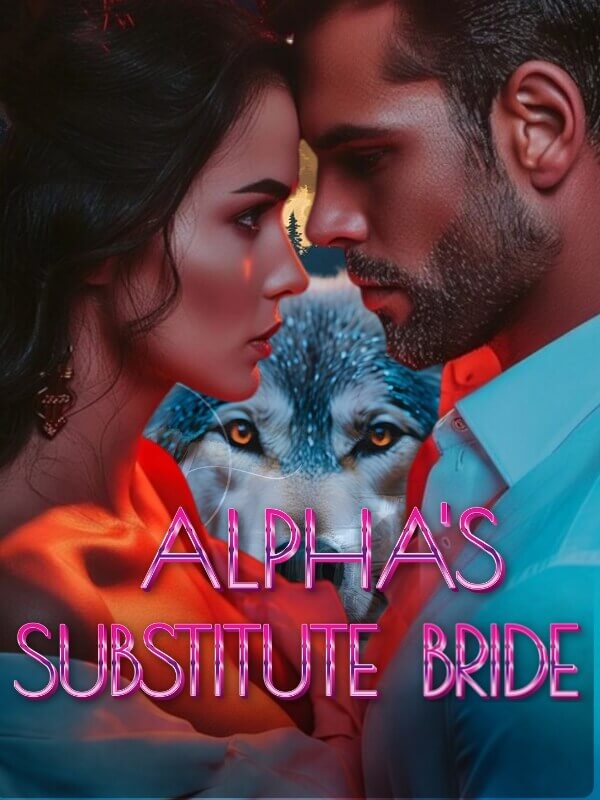 Alpha's Substitute Bride 