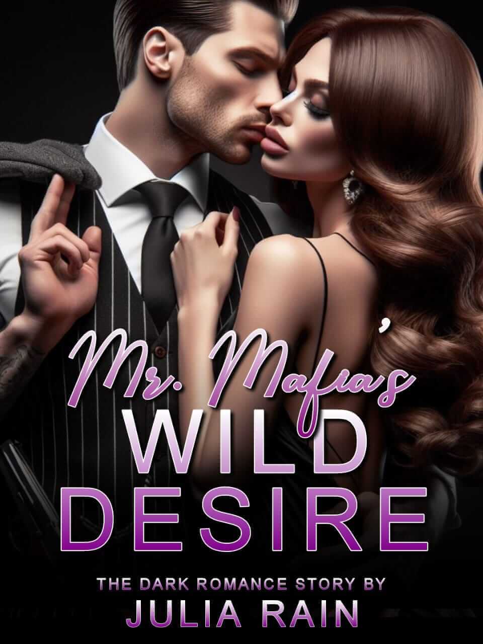 Mr. Mafia's Wild Desire