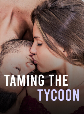 Taming the Tycoon