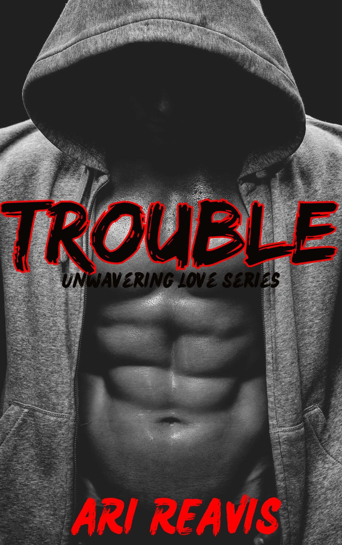 Trouble