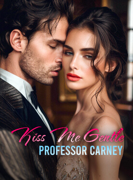 Kiss Me Gentle, Professor Carney